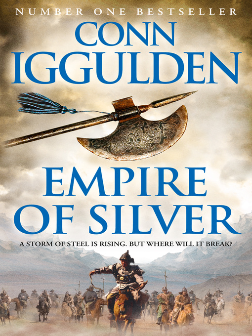 Title details for Empire of Silver by Conn Iggulden - Wait list